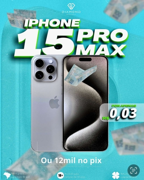 2ª EDIÇÃO IPHONE 15 PRO MAX OU 12 MIL NO PIX